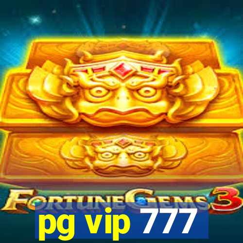 pg vip 777